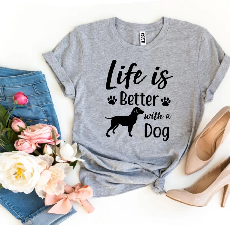 Better Life T-Shirt