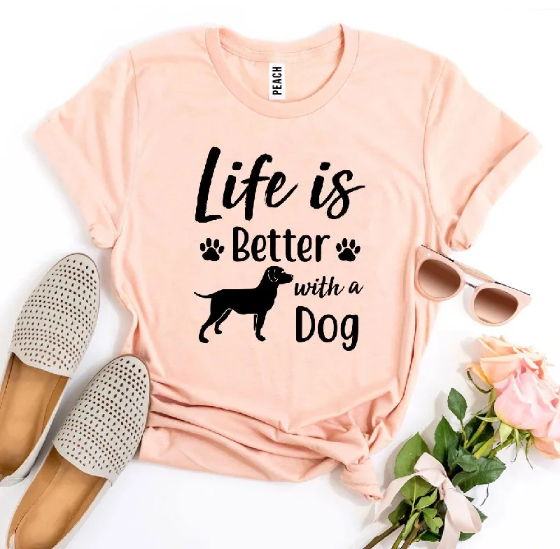 Better Life T-Shirt