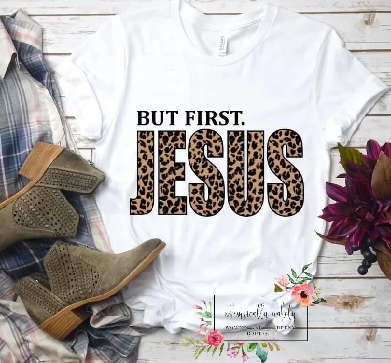 But first Jesus (leopard letters)