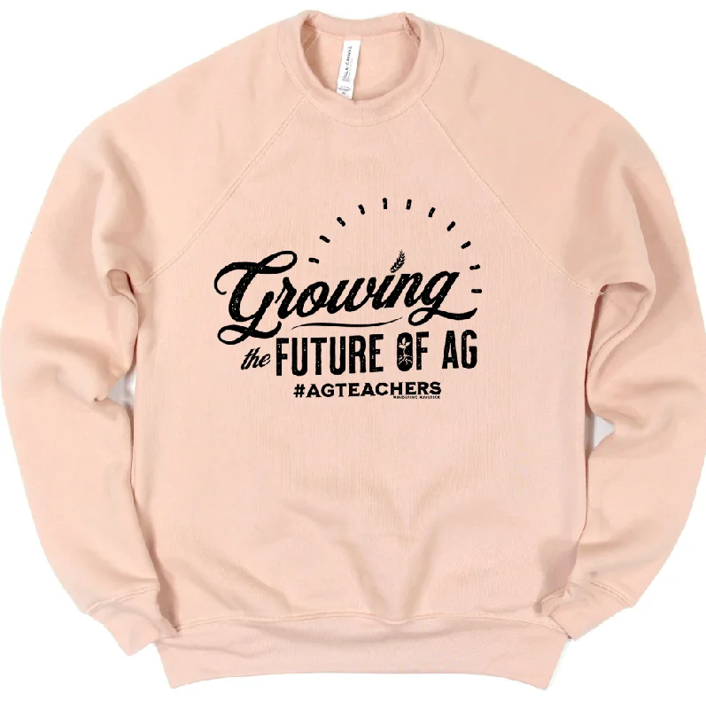 Growing The Future Of Ag #AgTeachers Crewneck (S-3XL) - Multiple Colors!