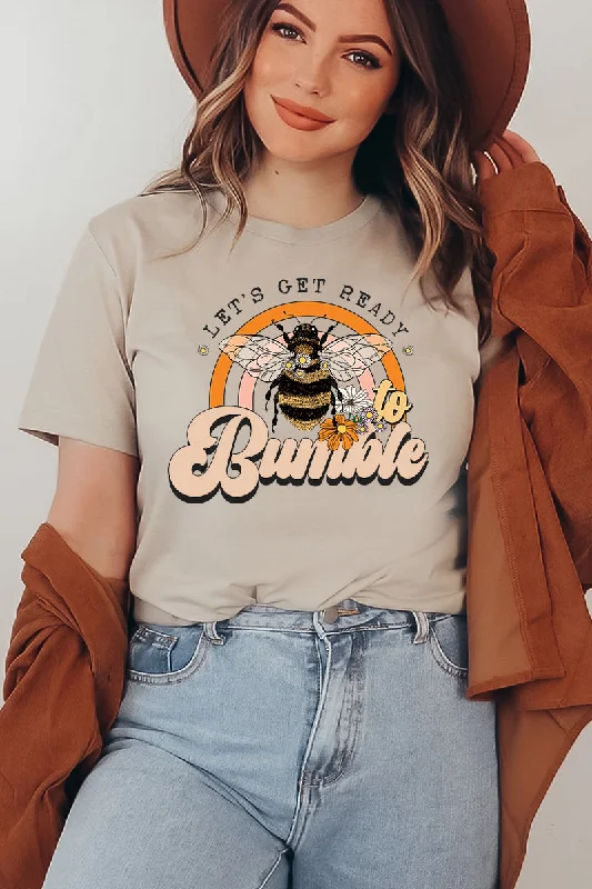 Let's Get Ready To Bumble T-shirt