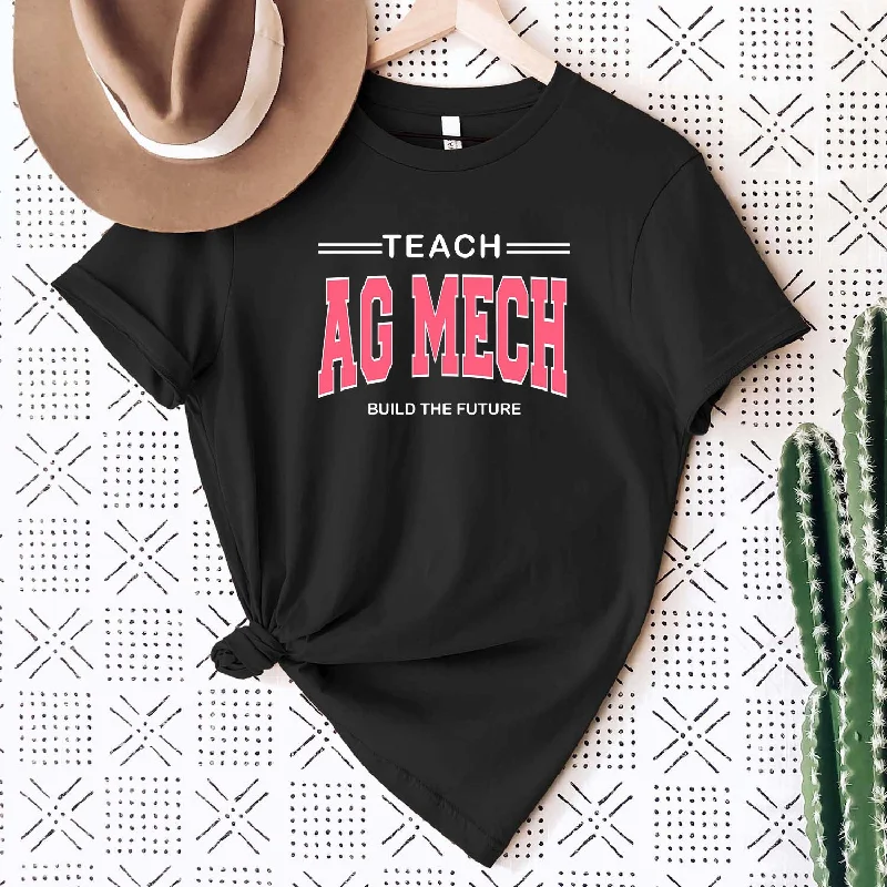 Teach Ag Mech Build The Future Pink Ink T-Shirt (XS-4XL) - Multiple Colors!